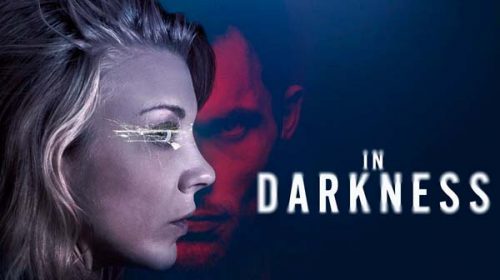 В мрак | In Darkness (2018)