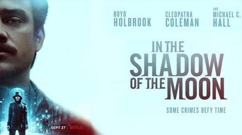 В сянката на луната | In the Shadow of the Moon (2019)