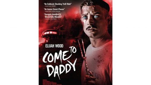 Ела при татко | Come to Daddy (2019)