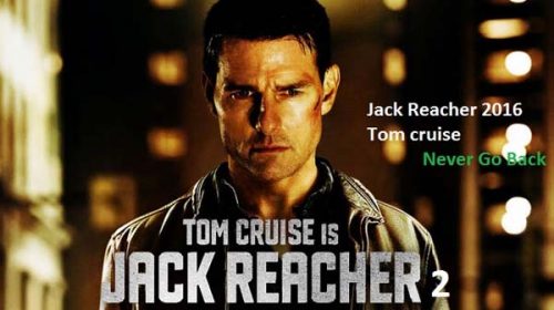 Джак Ричър: Не се връщай | Jack Reacher: Never Go Back (2016)