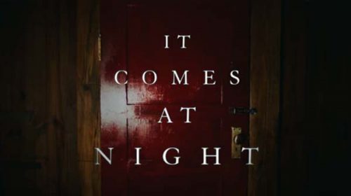 То идва през нощта | It Comes at Night (2017)
