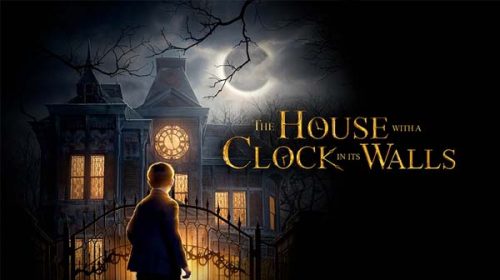 The House with a Clock in its Walls (2018)