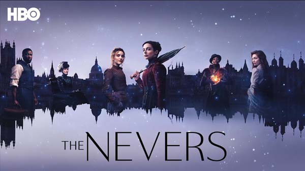 the nevers 2021 сериен филм