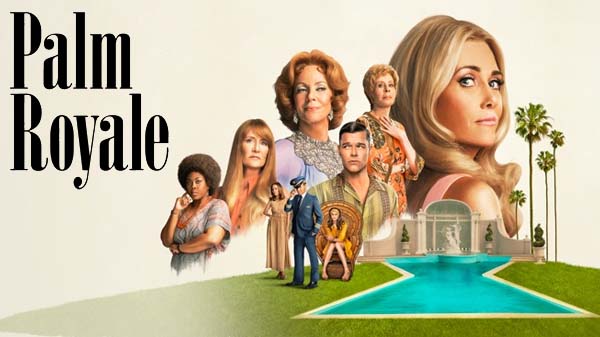 palm royale, сериал, 2024