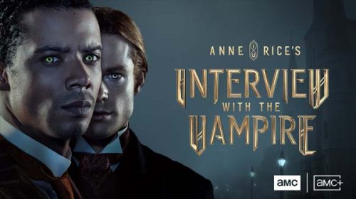 Interview with the Vampire (2022 – )
