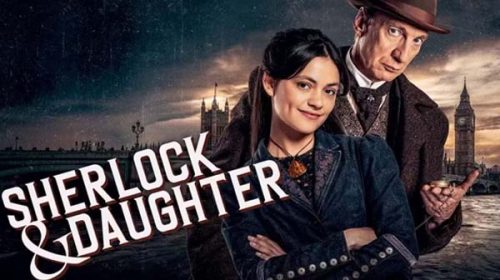 Sherlock & Daughter (2025 – )