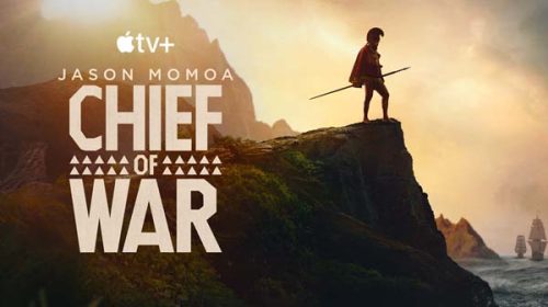 Chief of War (2025 – ) Chief of War (2025 – )