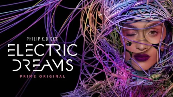 Electric Dreams (2017 - 2018)