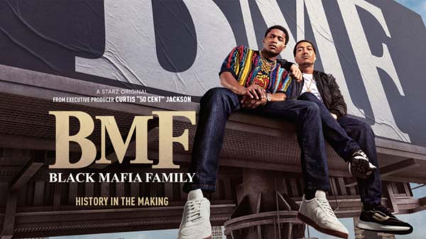 bmf - Black Mafia Family, 2021