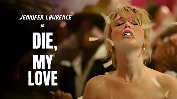 Die My Love (2025)
