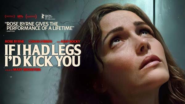 If I Had Legs I'd Kick You