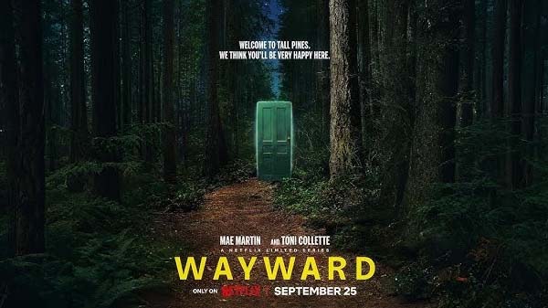 Wayward (2025 - )