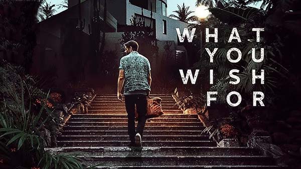What You Wish For (2023)