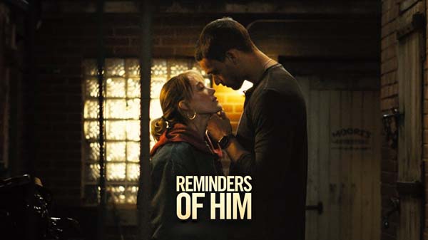 Reminders of Him (2026)