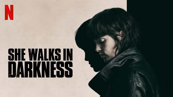 She Walks in Darkness (2025)