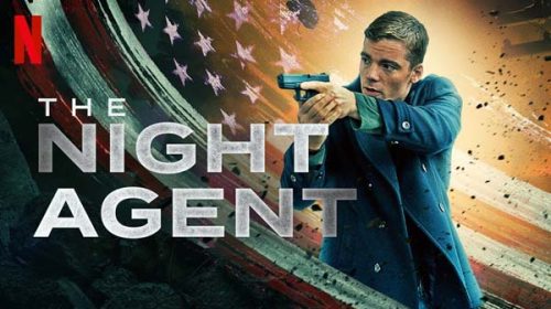 The Night Agent (2023 – ) The Night Agent (2023 – )