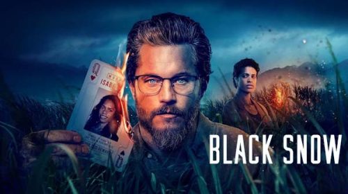Black Snow (2022 – )