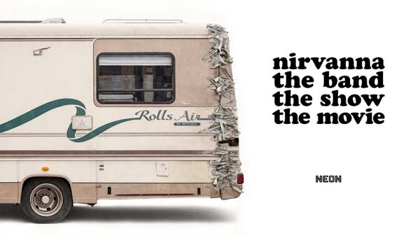 Nirvanna the Band the Show the Movie