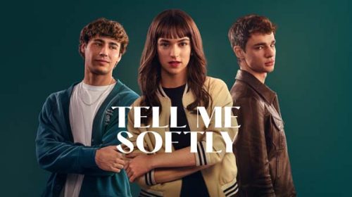 Tell Me Softly (2025)