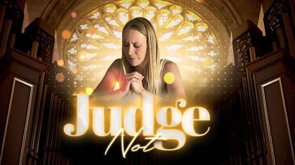 Judge Not