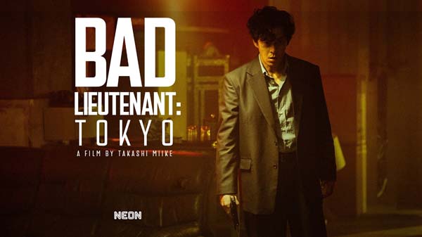 Bad Lieutenant Tokyo